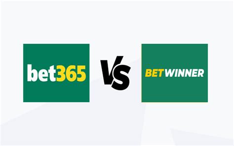 winnerbet365|Bet365 vs. BetWinner .